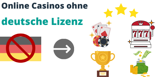 Die besten casinos ohne deutsche lizenz für Spieler im Jahr 2023