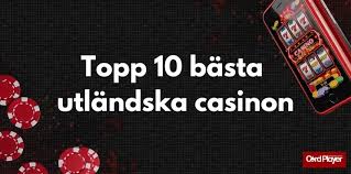 Utforska Utländska Casino Sidor En Guide till Spelande Online