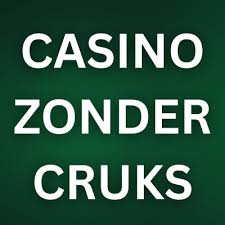 Ontdek de Beste Casino's Zonder CRUKS